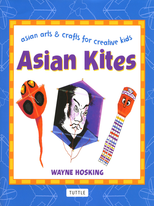 Title details for Asian Kites by Wayne Hosking - Available